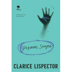 Yaşam Suyu - Clarice Lispector