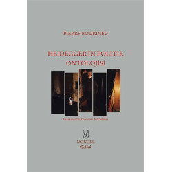 Heidegger’in Politik Ontolojisi - Pierre Bourdieu