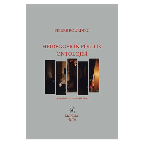 Heidegger’in Politik Ontolojisi - Pierre Bourdieu