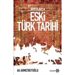 Sorularla Eski Türk Tarihi...
