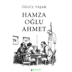 Hamza Oğlu Ahmet - Özgül Yaşar