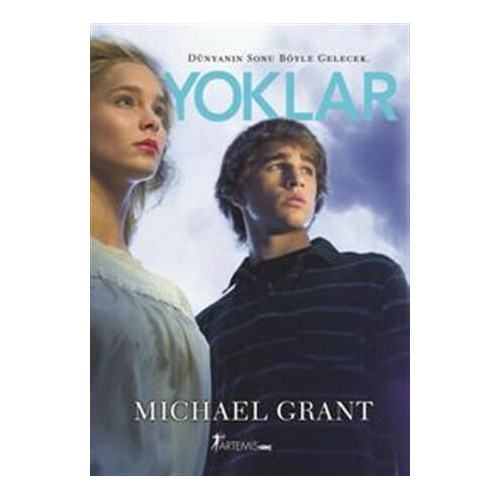 Yoklar - Bir Yoklar Romanı 1 Michael Grant