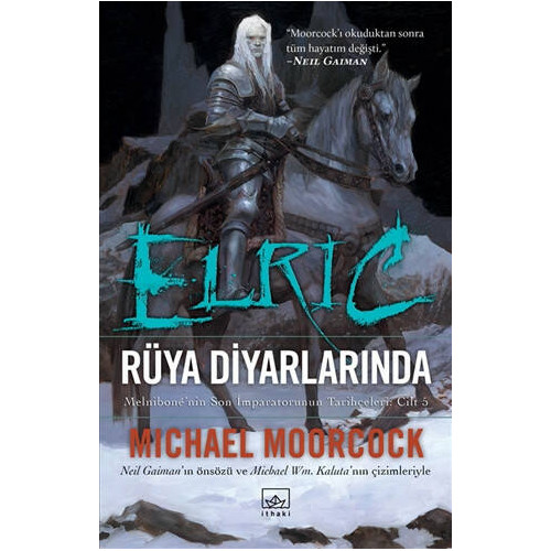 Elric - Rüya Diyarlarında (Cilt 5) - Michael Moorcock