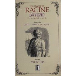 Bayezid-Bir Perdelik Trajedi Jean Baptiste Racine