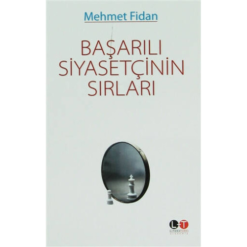 Başarılı Siyasetçinin Sırları - Mehmet Fidan
