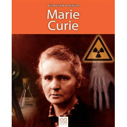 Bilime Yön Verenler - Marie Curie - Sarah Ridley