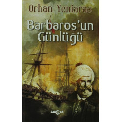 Barbaros'un Günlüğü Orhan Yeniaras