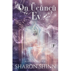On Üçüncü Ev - Sharon Shinn