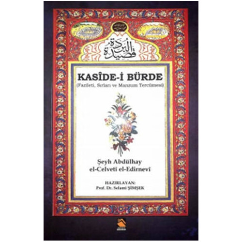 Kaside-i Bürde - Şeyh Abdülhay el-Celveti el-Edirnevi