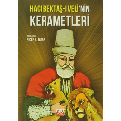 Hacı Bektaş-ı Veli’nin Kerametleri - Recep S. Tatar