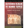 Üsteğmen M. Hilmi ve Bembo tepesi Ahmet Oker