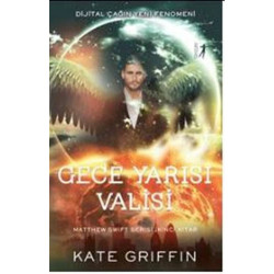 Gece Yarısı Valisi-Matthew Swift Serisi 2.Kitap Kate Griffin