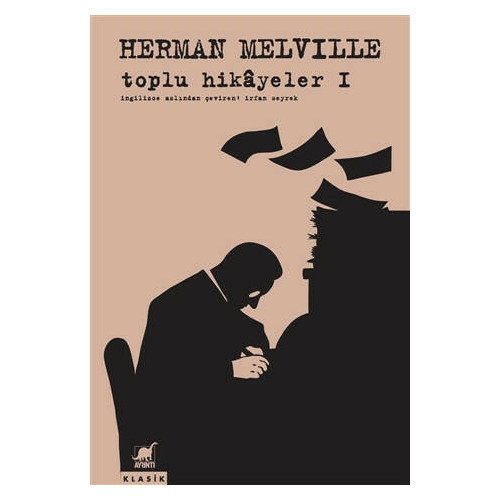 Toplu Hikayeler 1-Herman Melville Herman Melville