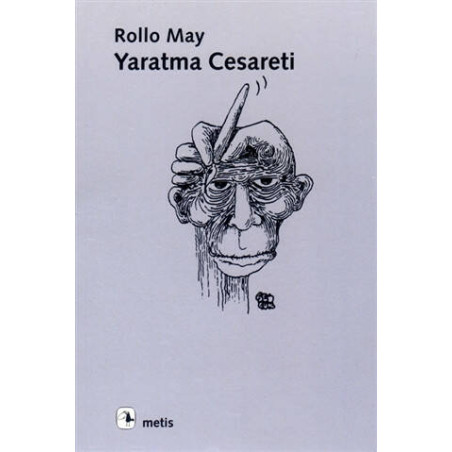 Yaratma Cesareti - Rollo May