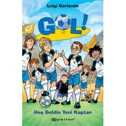 Hoş Geldin Yeni Kaptan - Gol 8     - Luigi Garlando