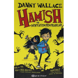 Hamish ve Dünyayı Durduranlar     - Danny Wallace