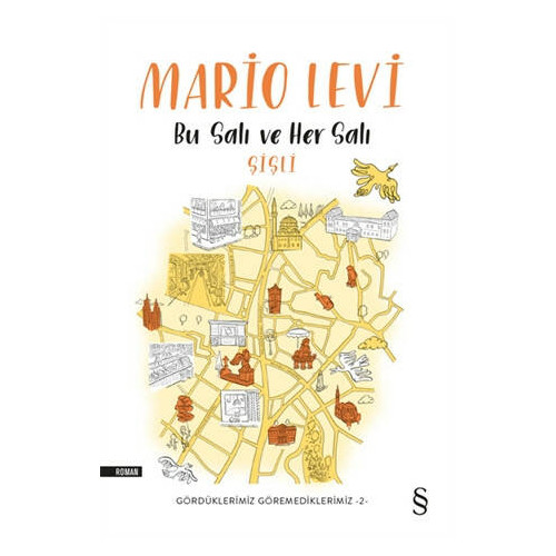 Bu Salı ve Her Salı - Şişli - Mario Levi