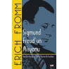 Sigmund Freudun Misyonu Erich Fromm