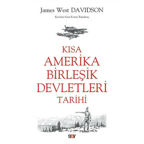 Kısa Amerika Birleşik Devletleri Tarihi James West Davidson
