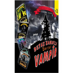 Beyaz Kanatlı Vampir Set 2-4 Kitap Takım Erkan İşeri