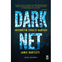 Dark Net - İnternetin...