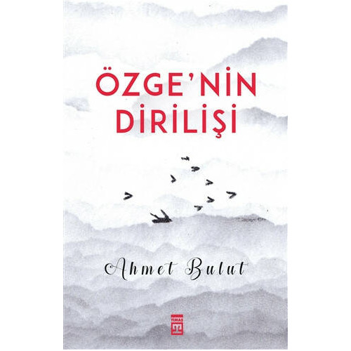 Özge'nin Dirilişi - Ahmet Bulut