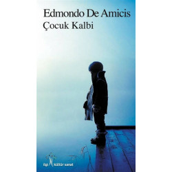 Çocuk Kalbi - Edmondo De Amicis