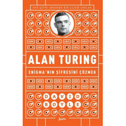 Alan Turing-Enigma'nın Şifresini Çözmek David Boyle