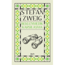 Beklenmedik Karşılaşma - Stefan Zweig