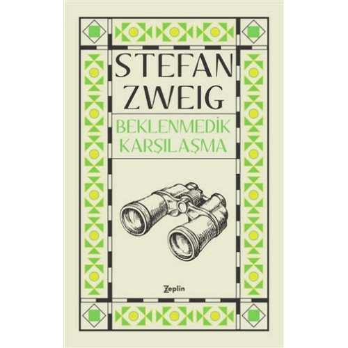 Beklenmedik Karşılaşma - Stefan Zweig
