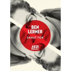 Sanat Yok - Ben Lerner