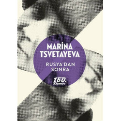 Rusya’dan Sonra - Marina Tsvetayeva