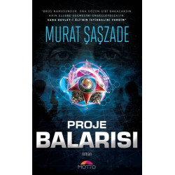 Proje Balarısı - Murat Şaşzade