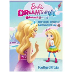Barbie Dreamtopia-Noktaları...