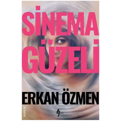 Sinema Güzeli - Erkan Özmen
