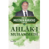 Ahlak-ı Muhammedi - Mustafa Karataş