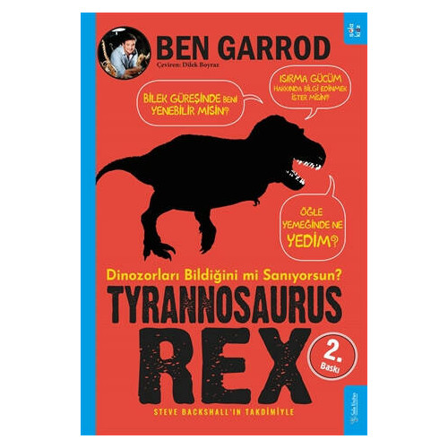 Tyrannosaurus Rex-Dinozorların Bildiğini mi Sanıyorsun? Ben Garrod