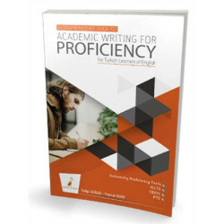 A Comprehensive Guide to Academic Writing for Proficiency - Talip Gülle