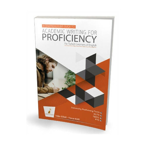 A Comprehensive Guide to Academic Writing for Proficiency Yavuz Kurt