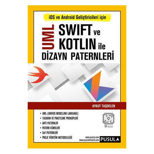 UML Swift ve Kotlin İle Dizayn Paternleri - Aykut Taşdelen