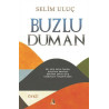 Buzlu Duman - Selim Uluç