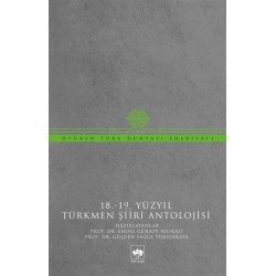 18-19 Yüzyıl Türkmen Şiiri Antolojisi - Emine Gürsoy Naskali