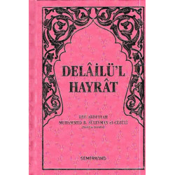 Delailü'l Hayrat (Pembe Kapak, Hafız Boy)     - Ebu Abdullah Muhammed B. Süleyman el-Cezuli