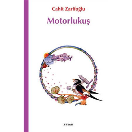 Motorlu Kuş - Cahit Zarifoğlu