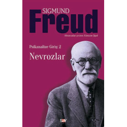 Nevrozlar - Sigmund Freud