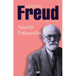 Amatör Psikanalizi - Sigmund Freud