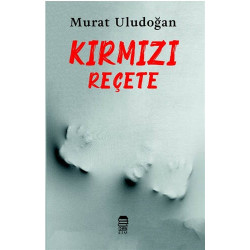 Kırmızı Reçete - Murat Uludoğan