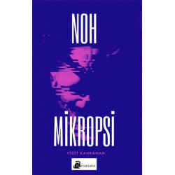 Noh Mikropsi - Yiğit Kahraman