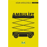 Ambulift - Uğur Mıstaçoğlu