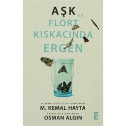 Aşk ve Flört Kıskacında Ergen - Osman Algın